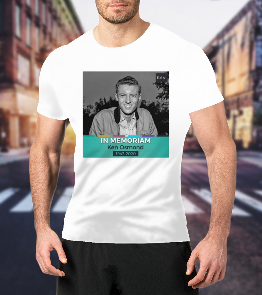 In Memoriam Ken Osmond 1943 2020 FETV T-Shirt