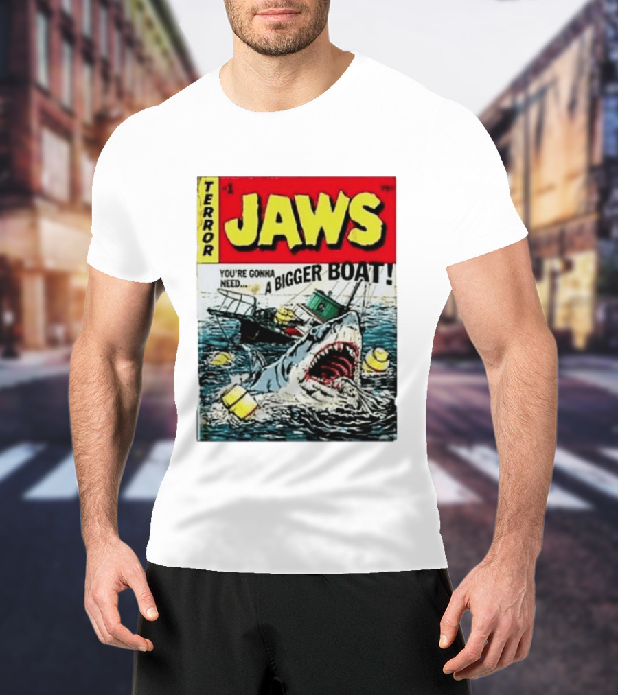 Terror Jaws Comic Cover You're Gonna Need A Bigger Boat T-Shirt