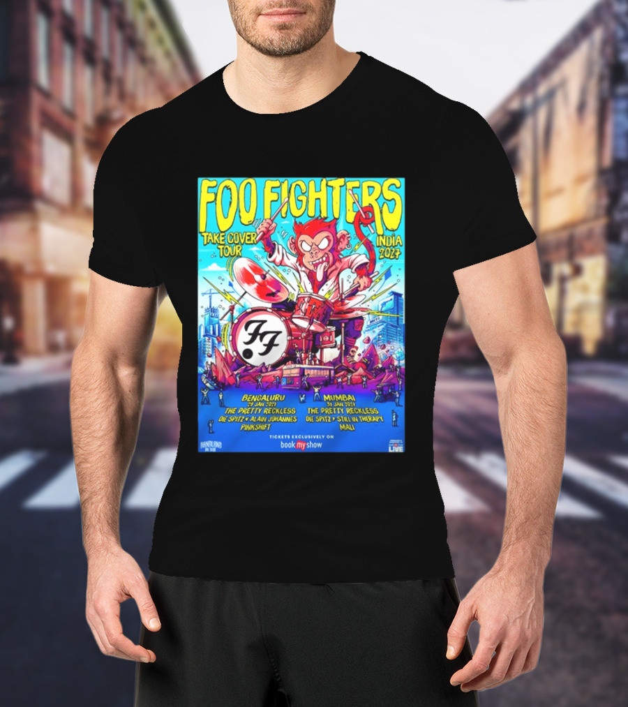 Foo Fighters Take Cover Tour India 2027 Bengaluru Mumbai The Pretty Reckless Die Spitz Alain Johannes Punkshit Still In Therapy Mali January 29 31 T-Shirt