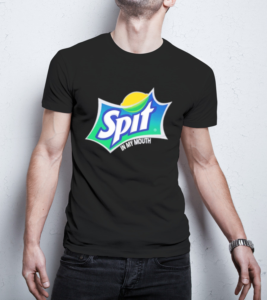 Spit In My Mouth Soda T-Shirt