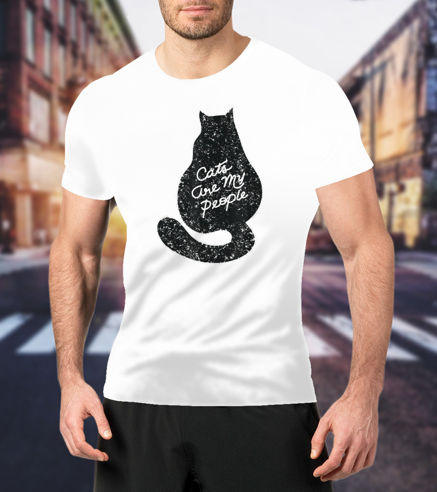 Cats Are My People Silhouette Back View Sketch T-Shirt