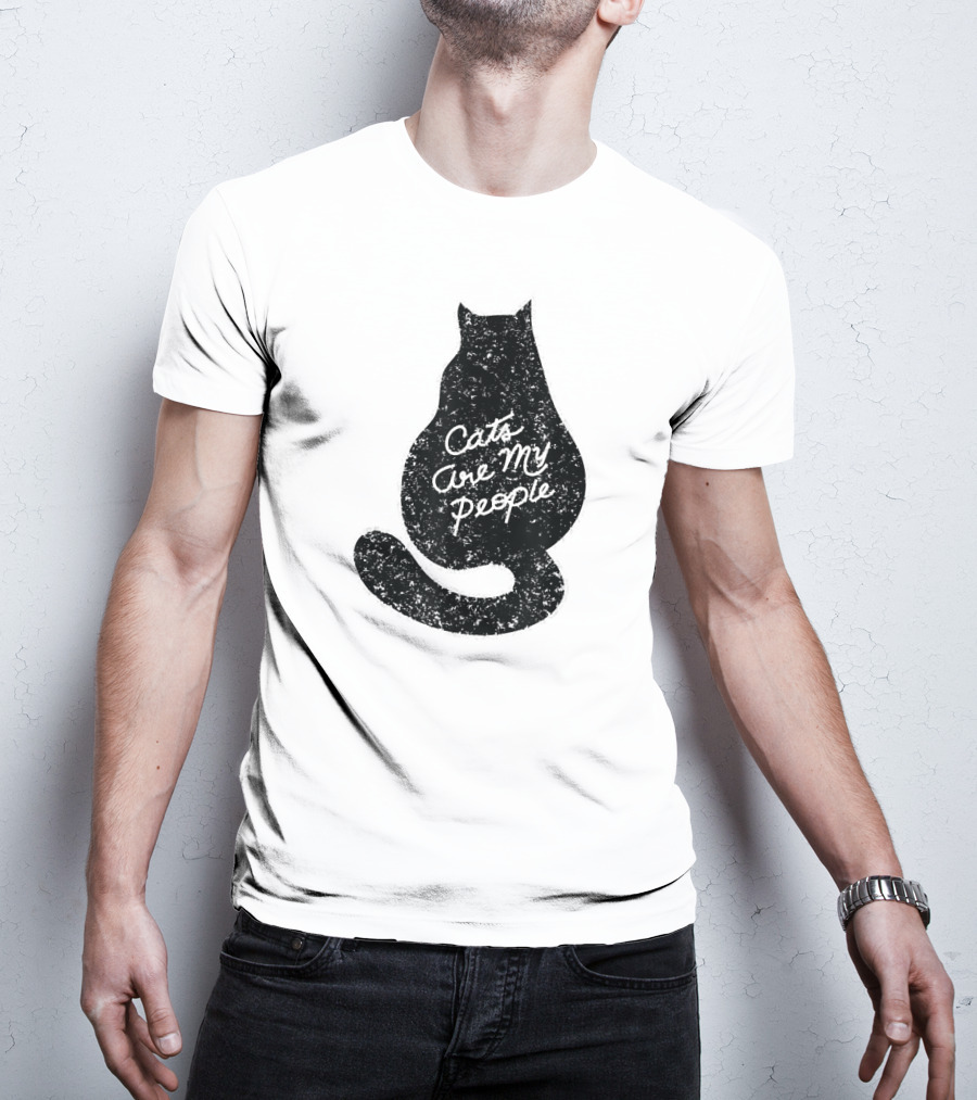 Cats Are My People Silhouette Back View Sketch T-Shirt