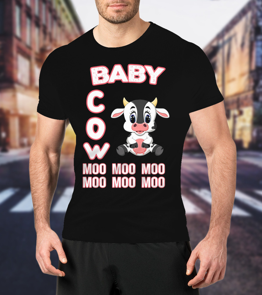 Baby COW Moo Moo Moo Moo Moo Moo Cute Cartoon T-Shirt