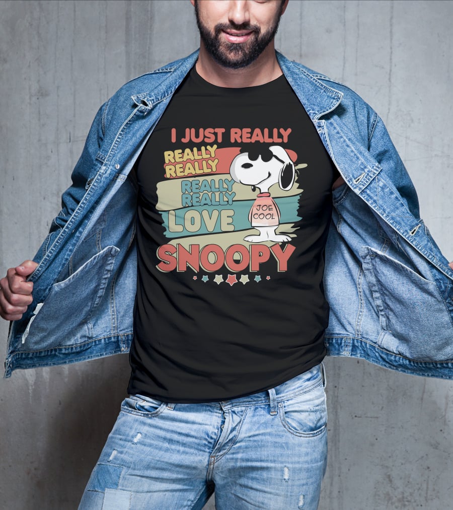 I Just Really Really Really Really Really Love Snoopy Joe Cool T-Shirt