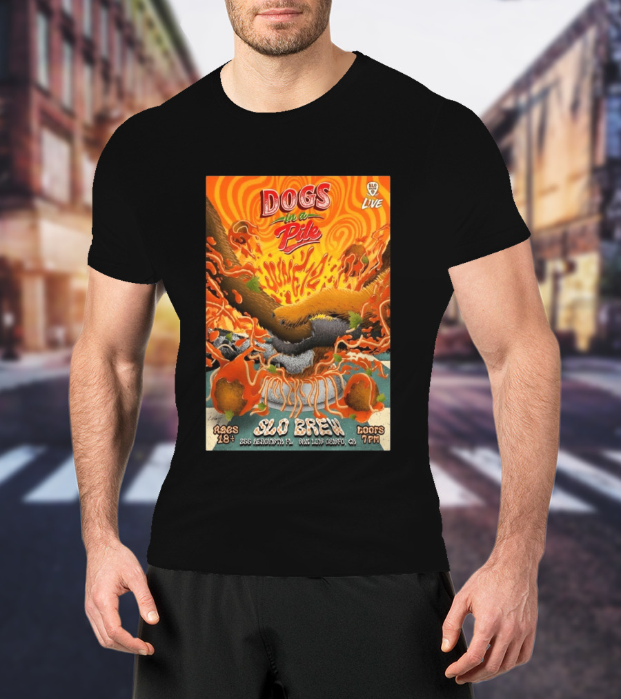 Dogs In A Pile SLO Brew San Luis Obispo June 12 2026 Live Event T-Shirt