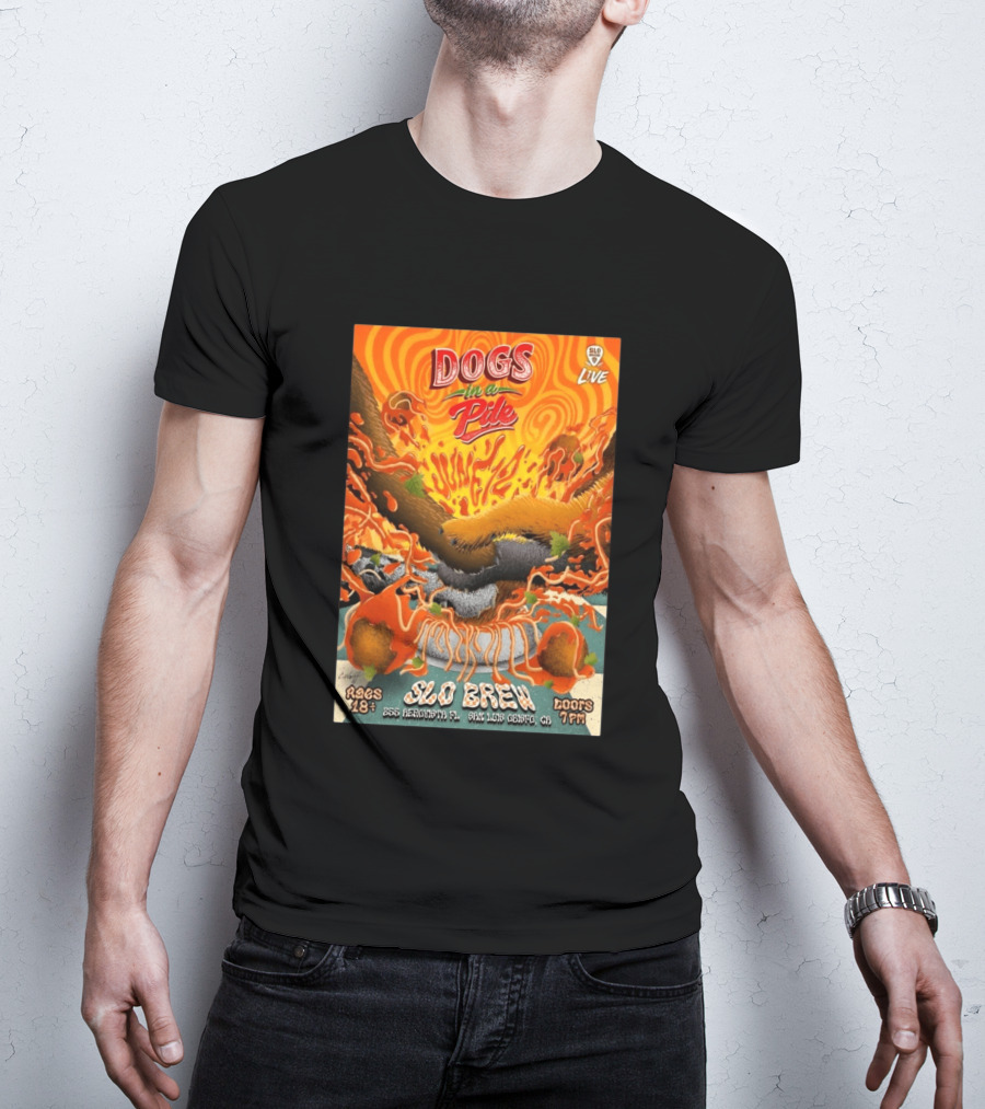 Dogs In A Pile SLO Brew San Luis Obispo June 12 2026 Live Event T-Shirt