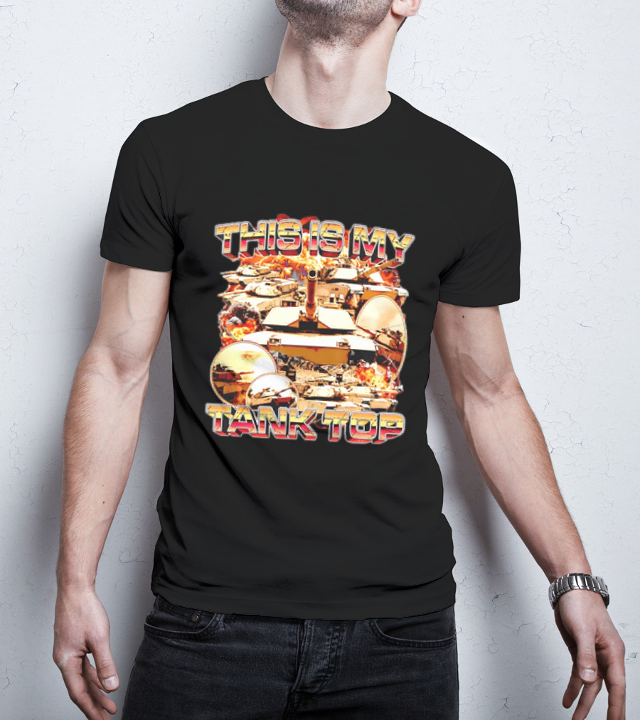 This Is My Military Tanks Army Humor T-Shirt