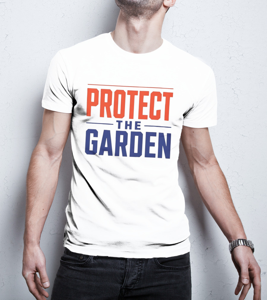 New York Knicks Protect The Garden Madison Square Basketball Team T-Shirt