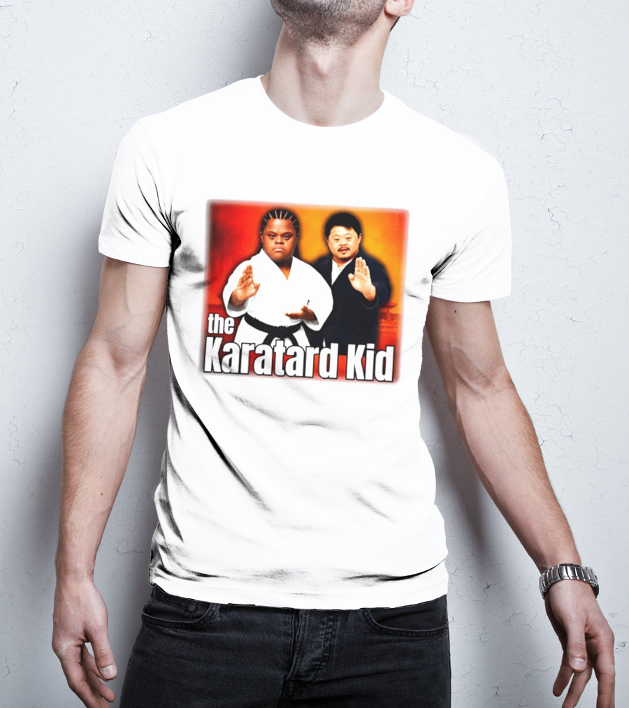 The Karatard Kid Down Syndrome T-Shirt