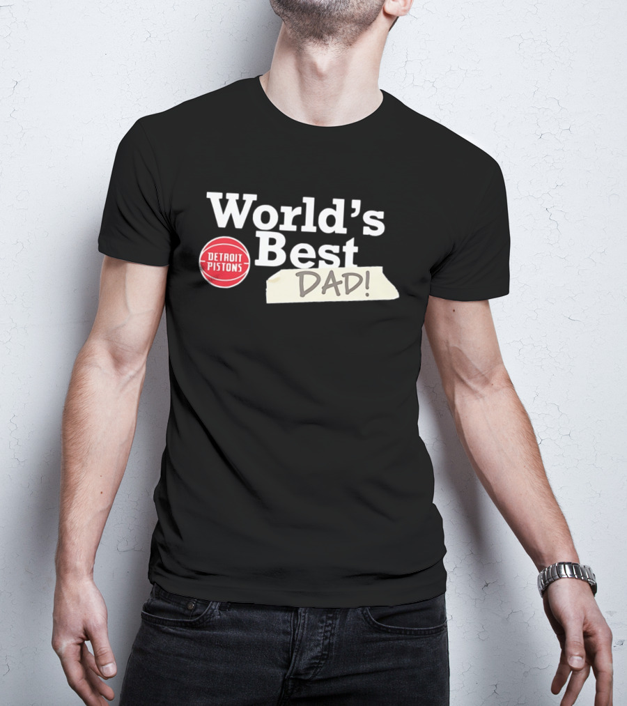 Detroit Pistons World's Best Dad 2026 T-Shirt