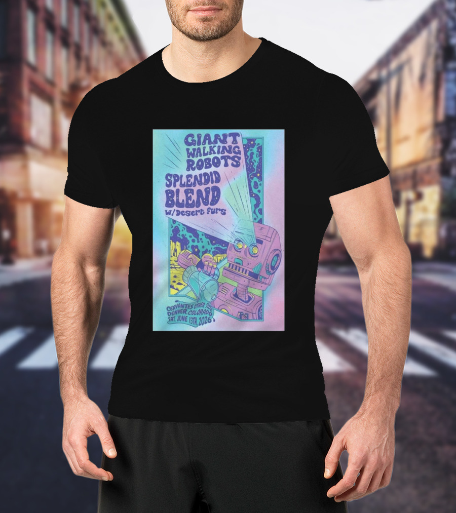 Giant Walking Robots Splendid Blend Desert Furs Cervantes Other Side Denver June 13 2026 T-Shirt