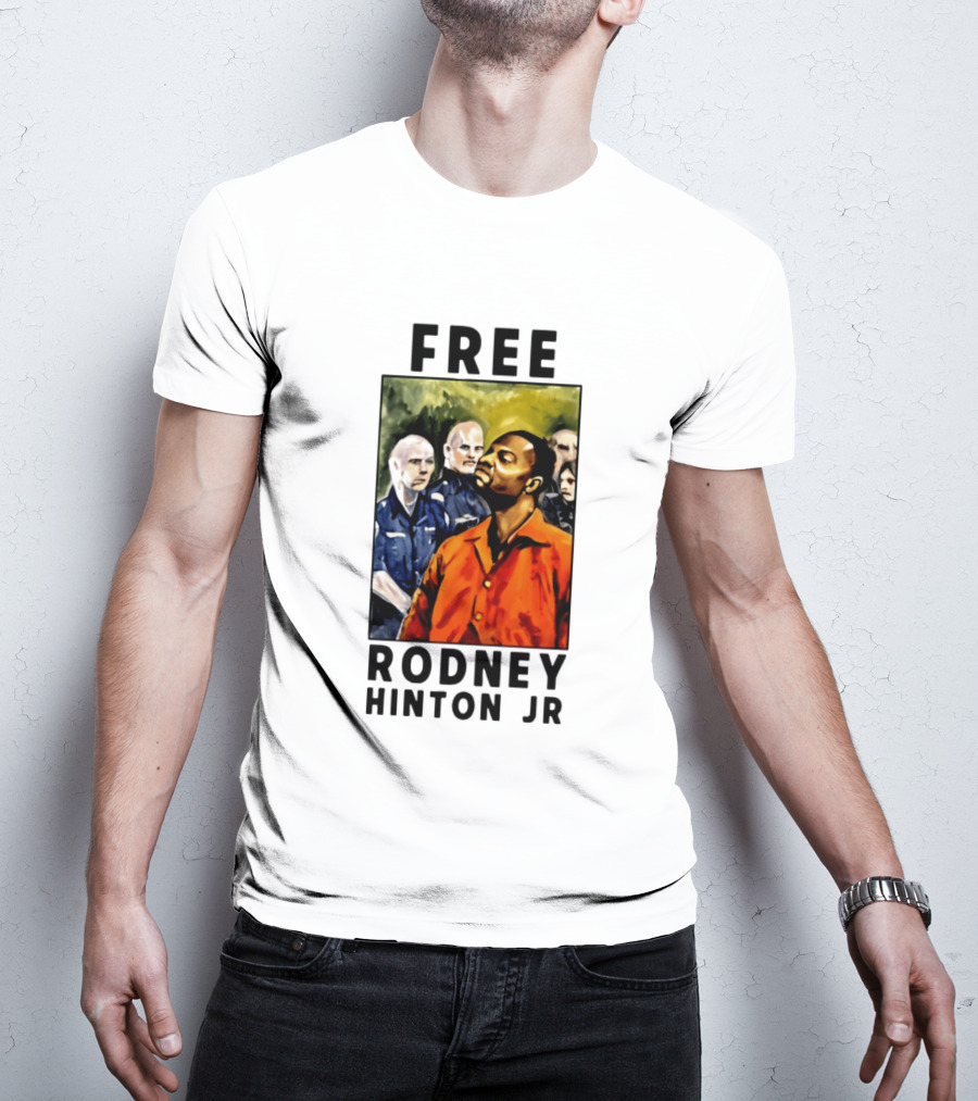 Free Rodney Hinton Jr Social Justice Awareness T-Shirt