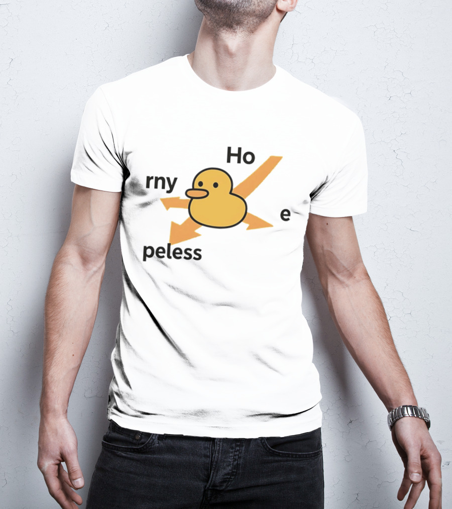 Ho Rny Peless Duck Corner Direction Arrows T-Shirt