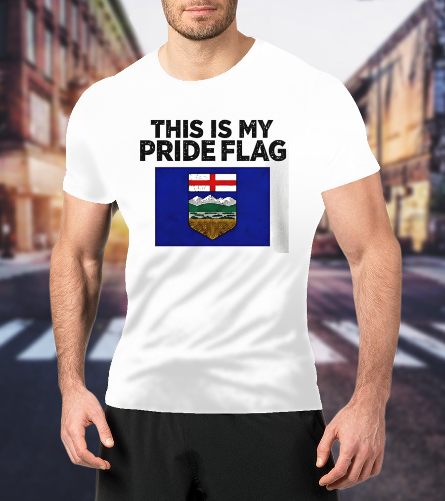 This Is My Pride Flag Alberta T-Shirt