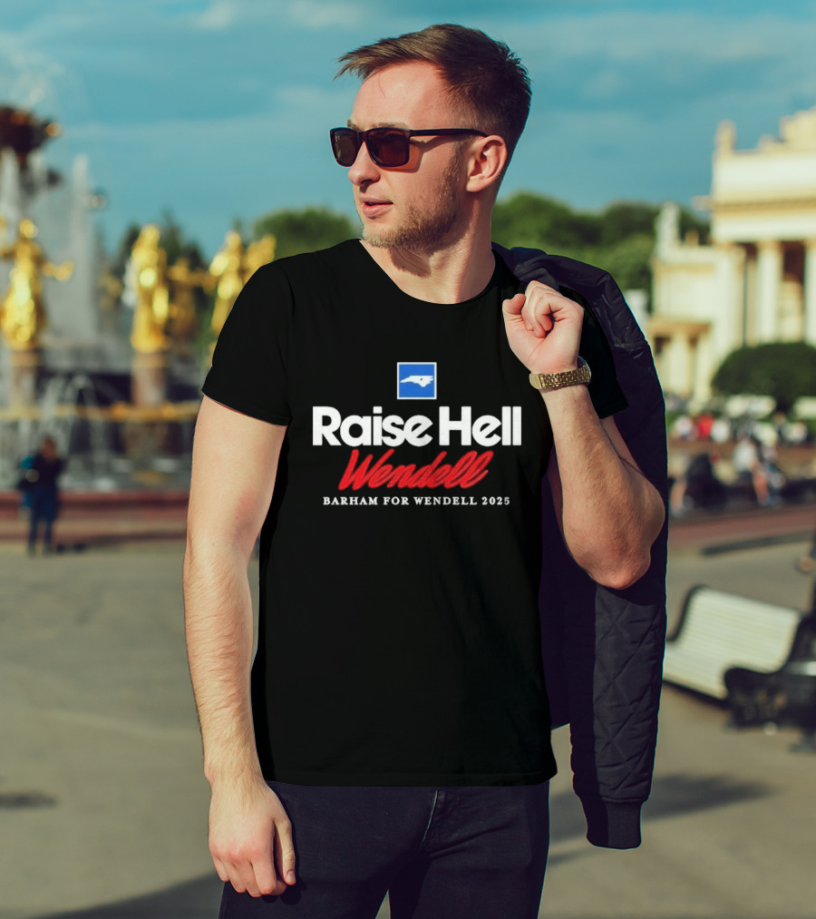 Raise Hell Wendell Barham For Wendell 2025 North Carolina Blue Square T-Shirt