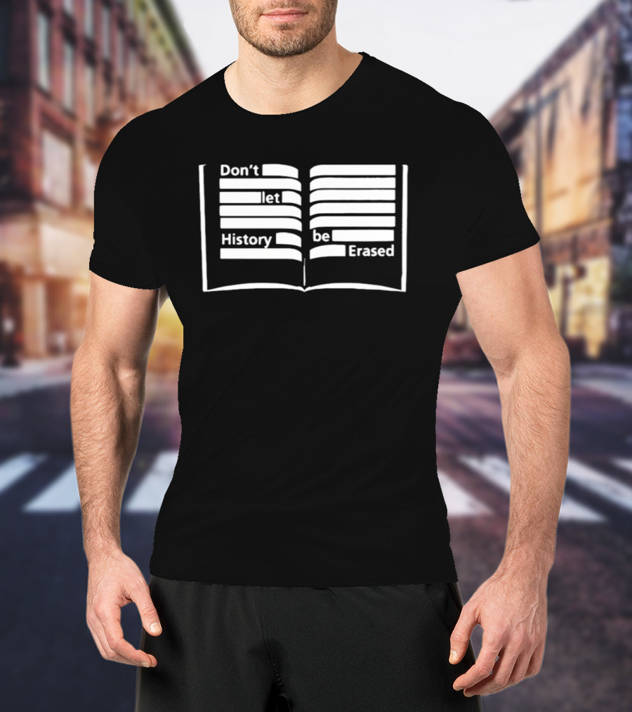 OSO Artists Orchard Don't Let History Be Erased Open Book T-Shirt