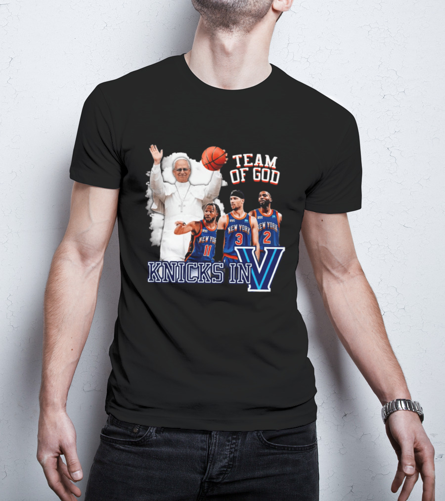 Team Of God Pope Leo XIV Knicks In Five Basketball Fun T-Shirt