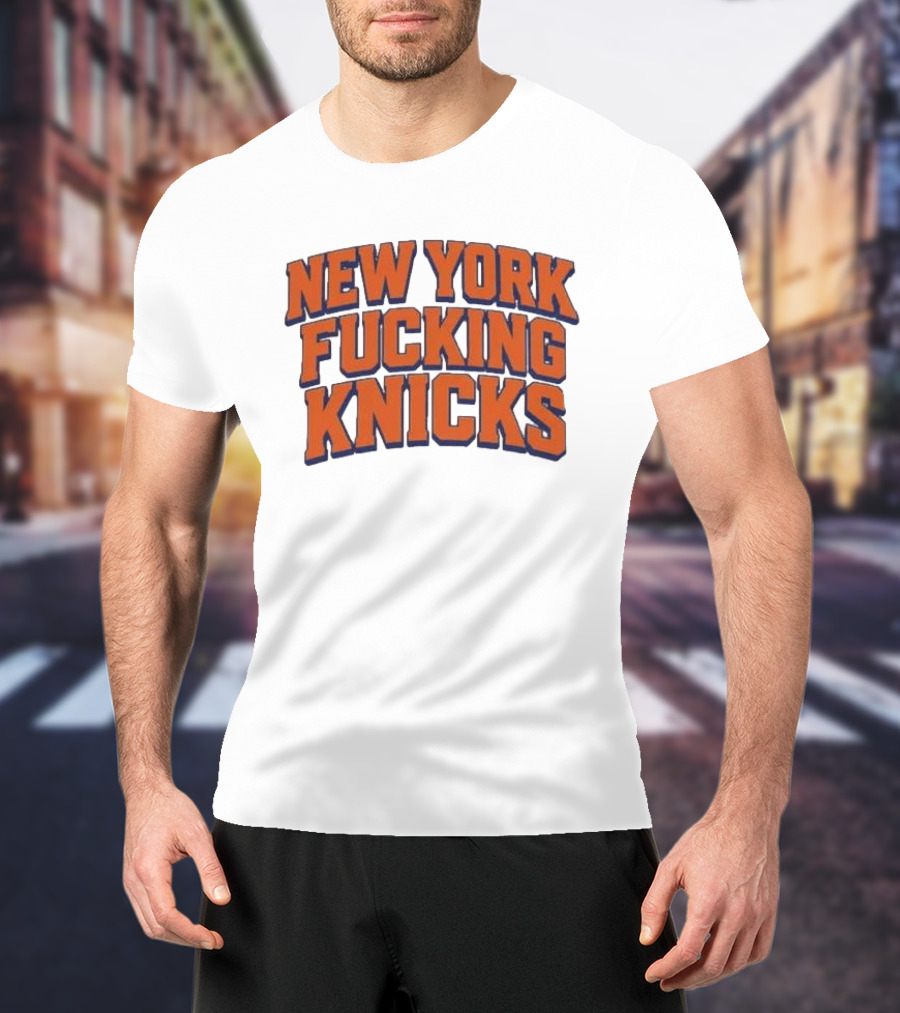 New York Fucking Knicks 2026 T-Shirt