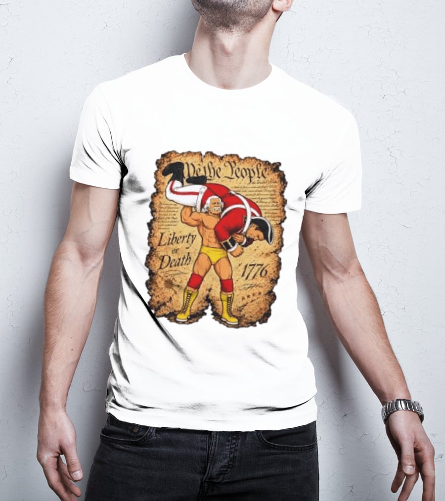 We The People Liberty Or Death 1776 Wrestler Carrying British Soldier T-Shirt