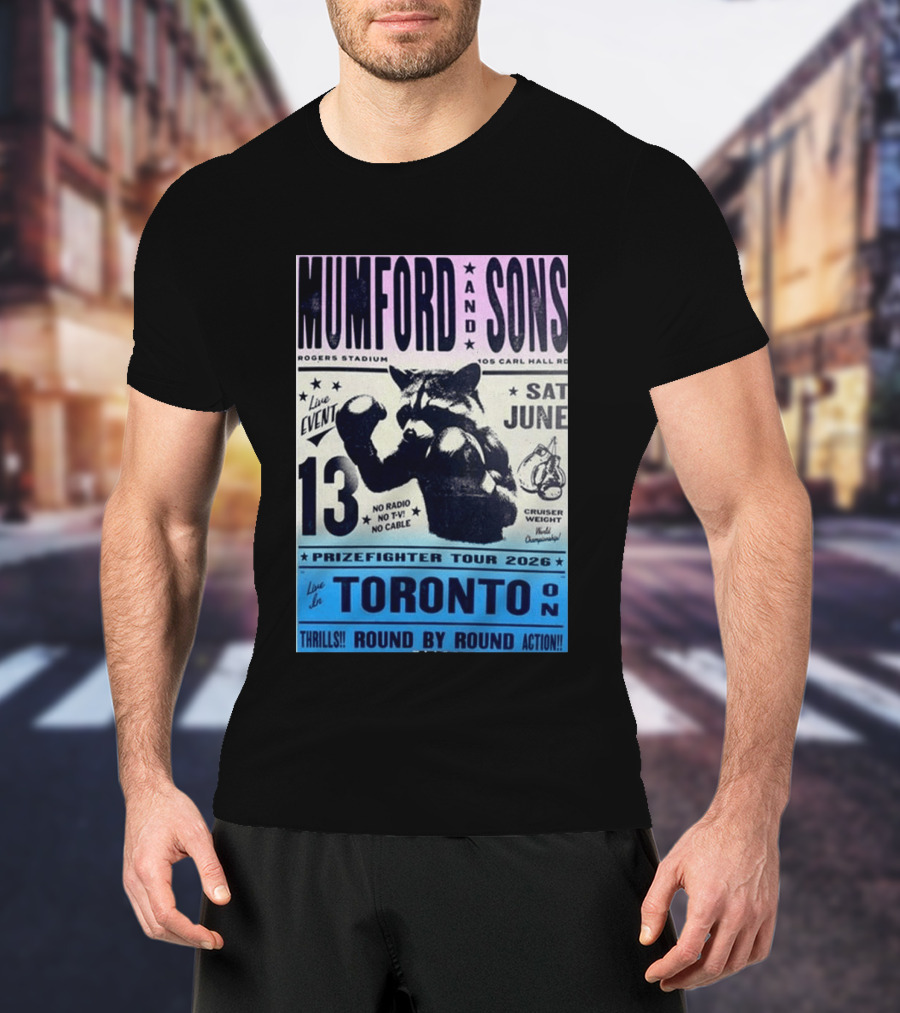 Mumford & Sons Live Event Rogers Stadium Prizefighter Tour Toronto June 13 2026 T-Shirt