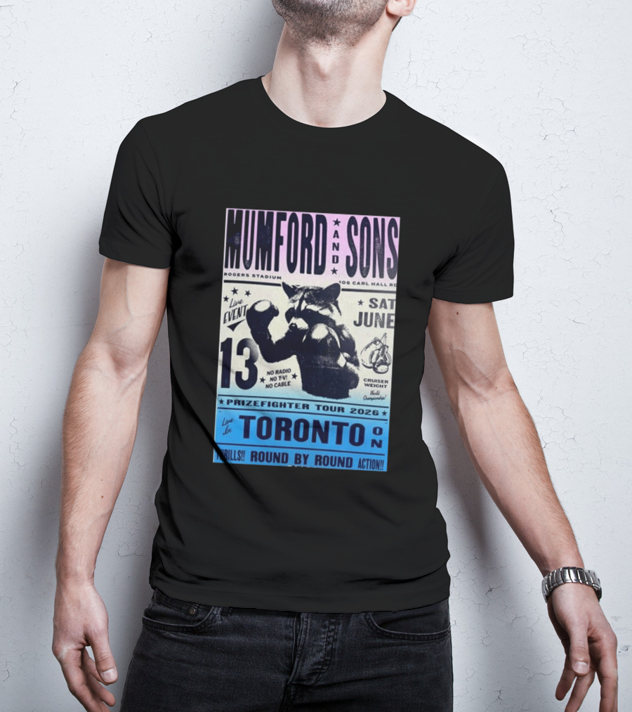 Mumford & Sons Live Event Rogers Stadium Prizefighter Tour Toronto June 13 2026 T-Shirt