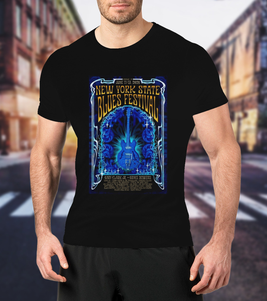 New York State Blues Festival June 11 13 2026 Syracuse NY Featuring Gary Clark Jr Grace Bowers T-Shirt