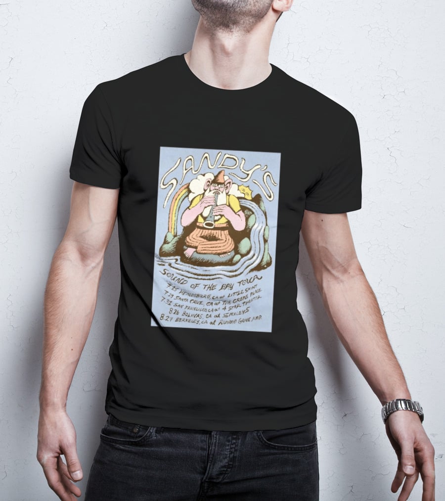 Sandy's Sound Of The Bay Tour 2026 Healdsburg Santa Cruz San Francisco Bolinas Berkeley T-Shirt