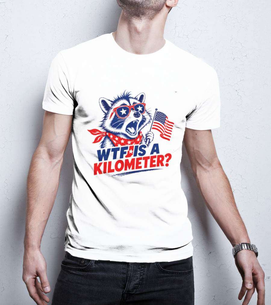 WTF Is A Kilometer Star Spangled Raccoon Holding American Flag 4th Of July T-Shirt