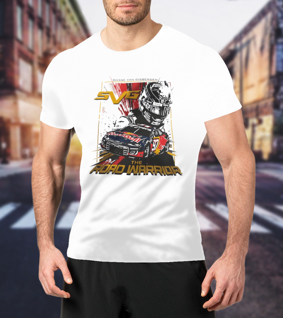 Shane Van Gisbergen SVG The Road Warrior Nascar Trackhouse Racing T-Shirt