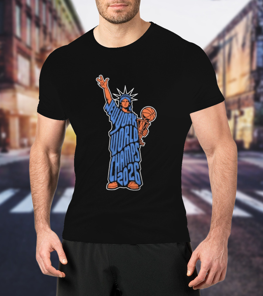 New York World Champs 2026 Statue Of Liberty Basketball Trophy T-Shirt