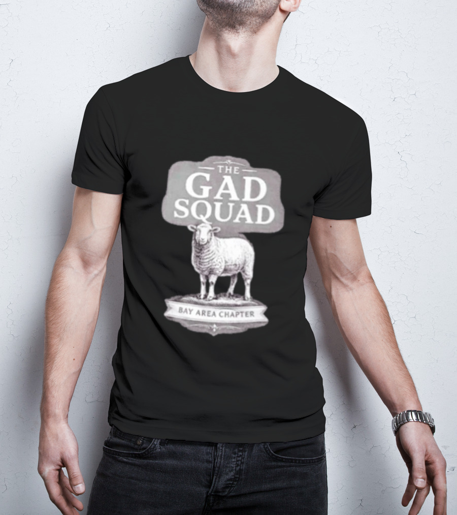 The Gad Squad Goat Bay Area Chapter T-Shirt
