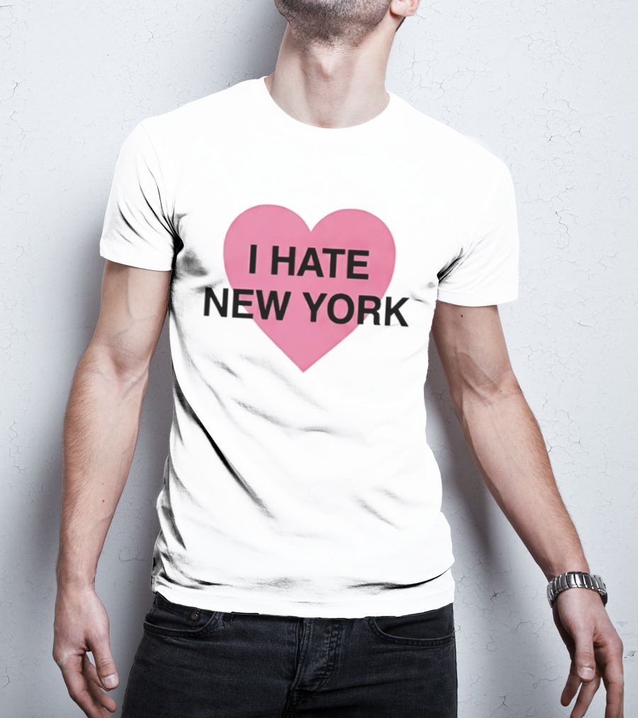 I Hate New York Pink Heart Sarcastic Humor T-Shirt