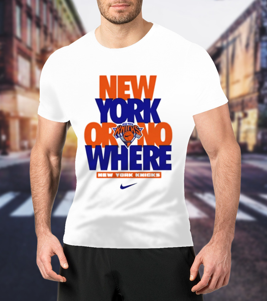 New York Or Nowhere New York Knicks 2026 AJ1 T-Shirt