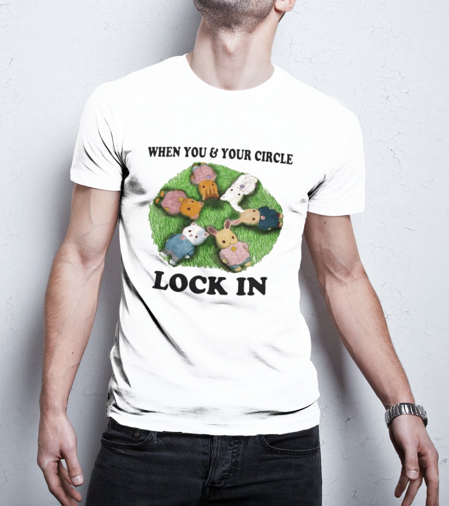 When You And Your Circle Lock In In Cute Animal Friends T-Shirt