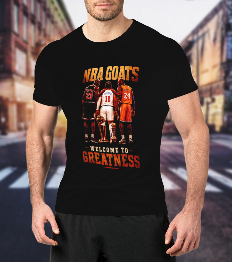 NBA GOATS Welcome To Greatness Jalen Brunson Michael Jordan Kobe Bryant T-Shirt