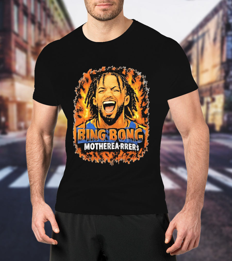 Bing Bong Motherea Rrers New York Knicks Jalen Brunson T-Shirt