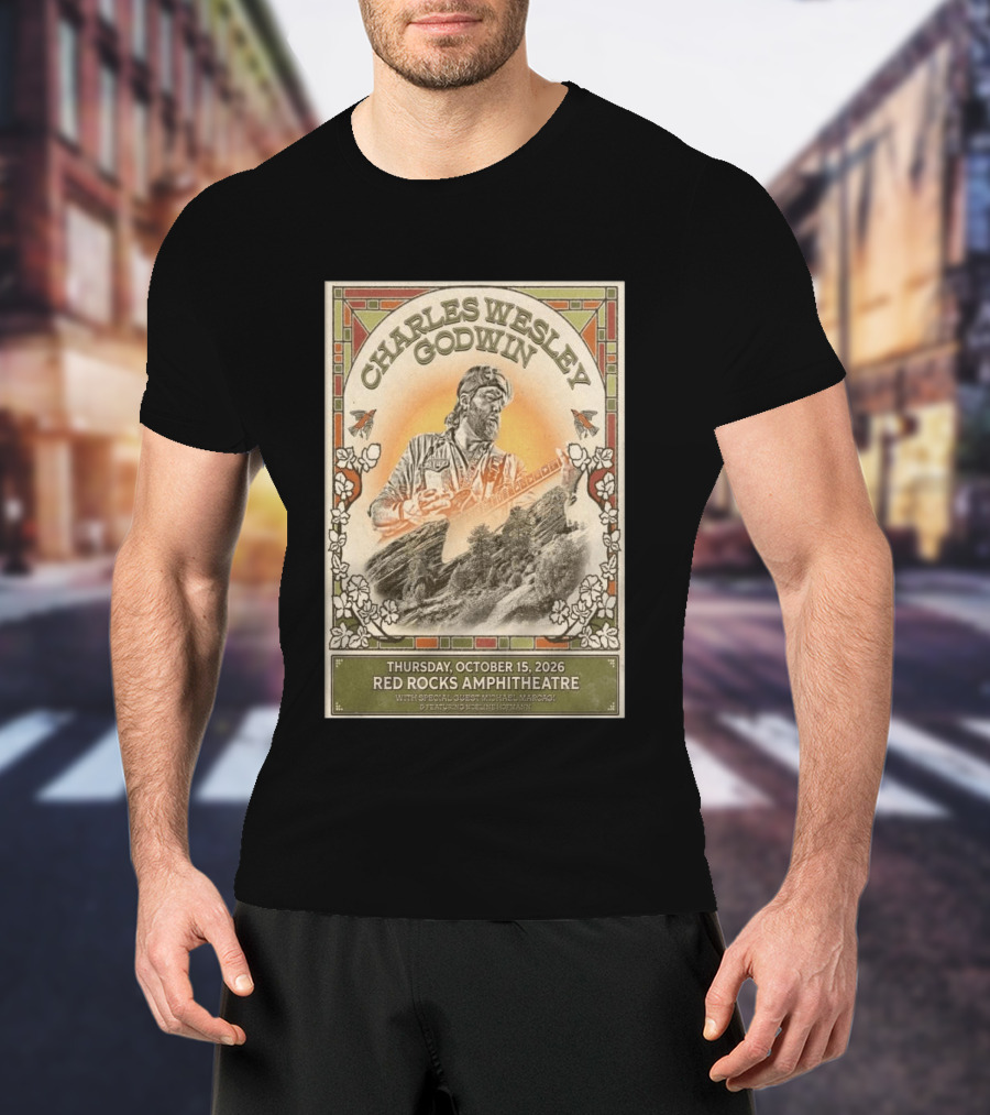 Charles Wesley Godwin Red Rocks Amphitheatre Concert October 15 2026 Featuring Special Guest Michael Marcagi T-Shirt
