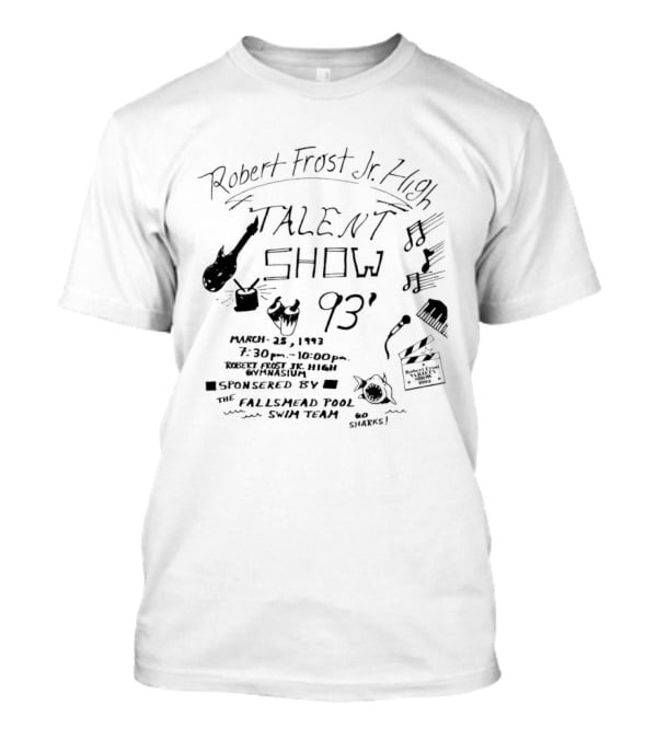 Robert Frost Jr. High Talent Show 1993 Music Performance T-Shirt