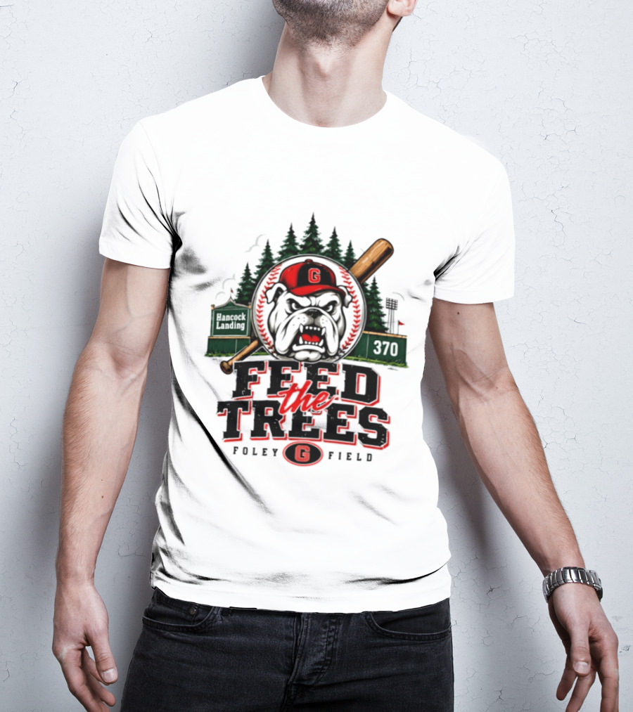 Georgia Bulldogs Feed The Trees Foley Field Hancock Landing 370 T-Shirt