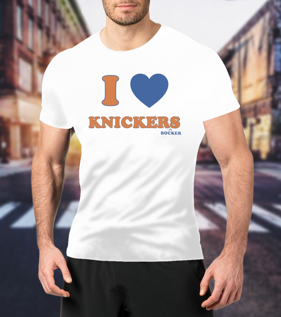 I Love Knicks Knickerbockers New York Basketball T-Shirt