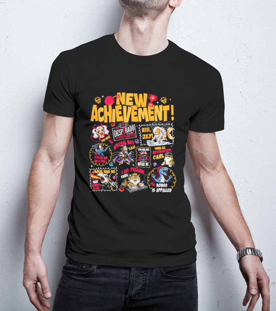 New Achievement Dungeon Crawler Carl The Desperado Club Hit Zey I Am Yelling Carl T-Shirt