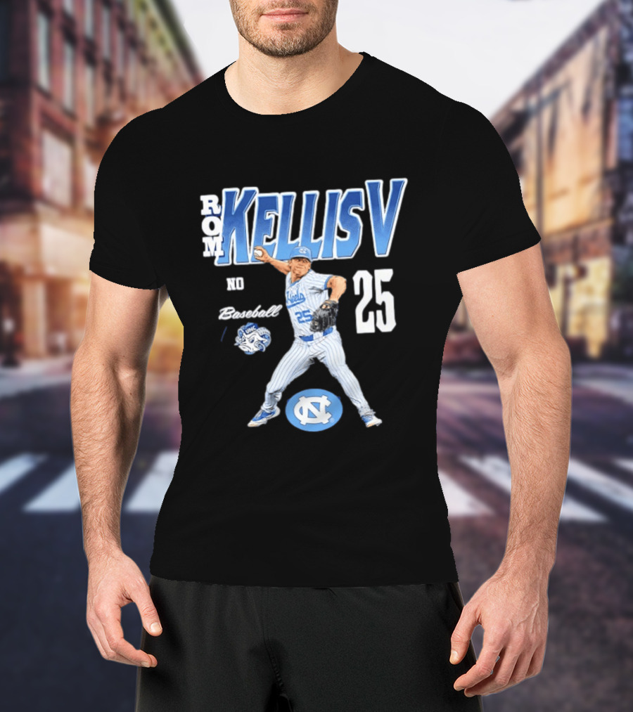 Rom Kellis V North Carolina Baseball No 25 Player UNC Tar Heels T-Shirt