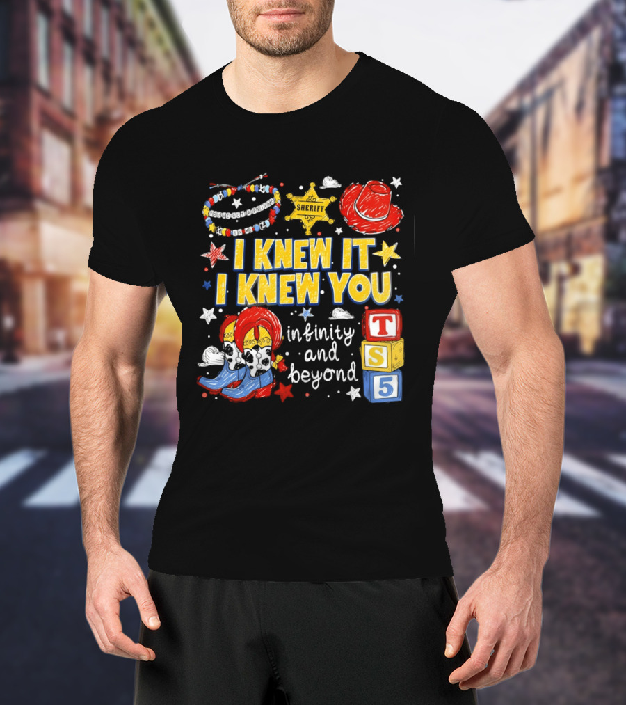 Sheriff Toy Story Cowboy Boots Infinity Blocks Badge I Knew It I Knew You T-Shirt