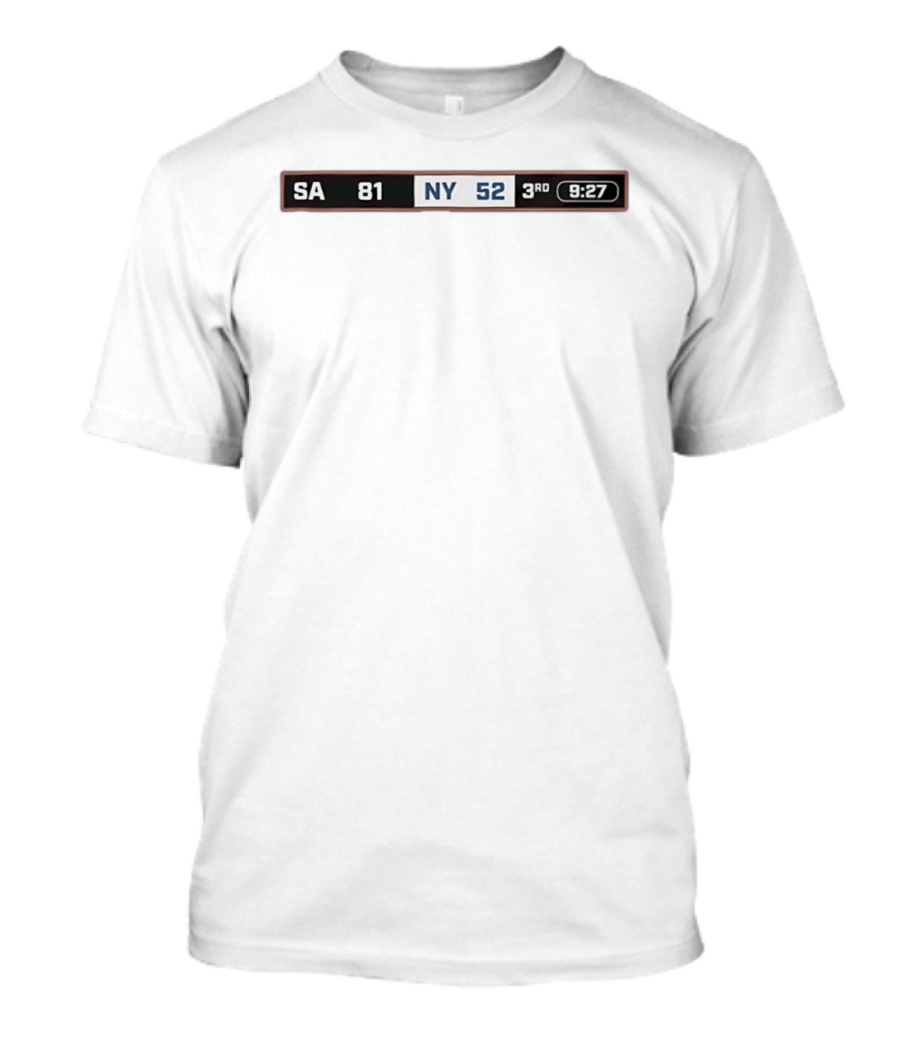 SA 81 NY 52 The Comeback Begins 3rd Quarter 9:27 Time T-Shirt