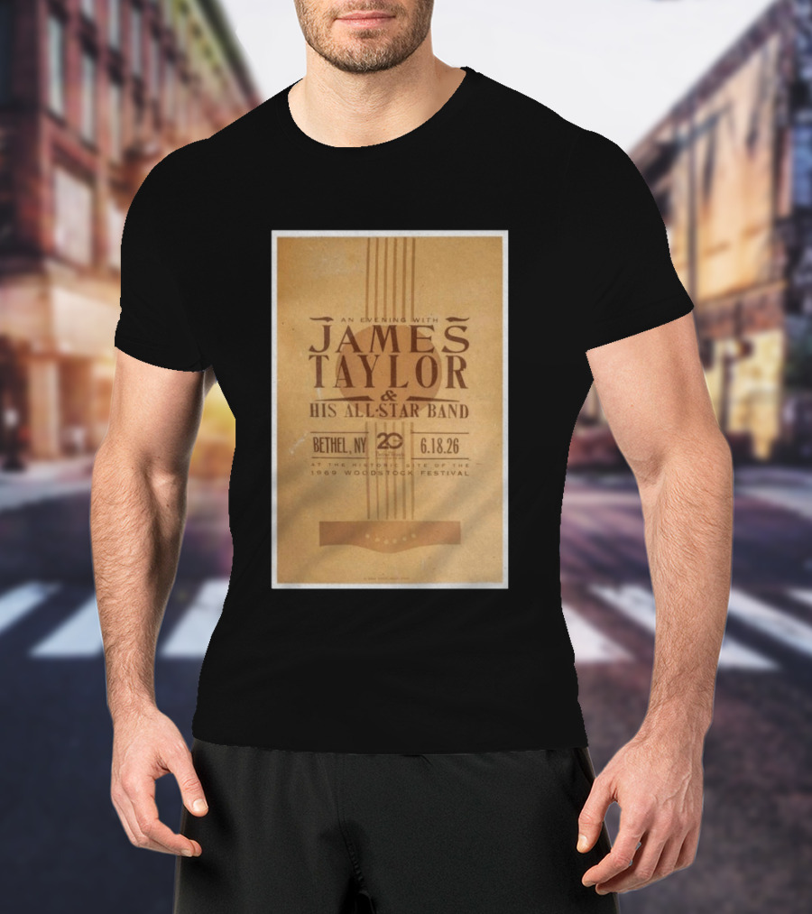 An Evening With James Taylor His All Star Band Bethel NY June 18 2026 Woodstock Festival T-Shirt