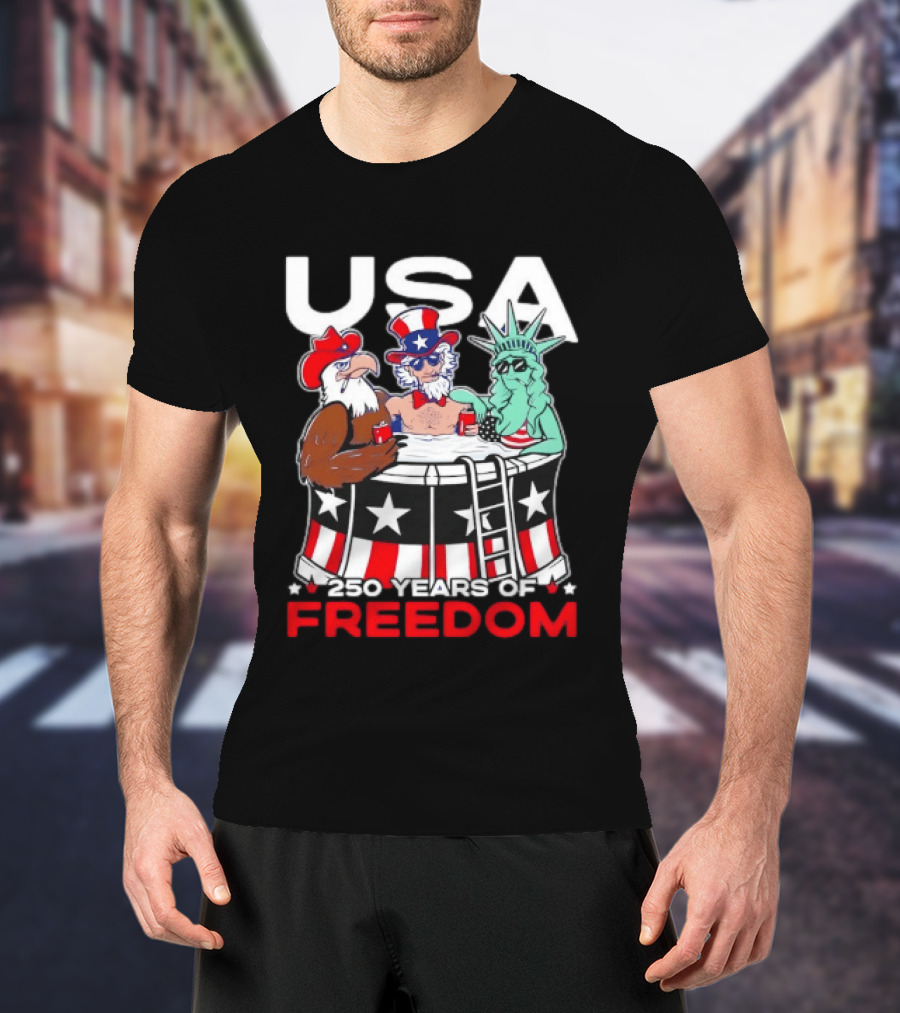 USA Eagle Uncle Sam Statue Of Liberty 250 Years Of Freedom T-Shirt