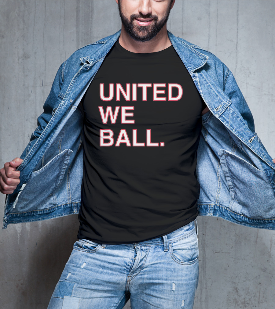 United We Ball Basketball Teamwork Sports Motivation T-Shirt