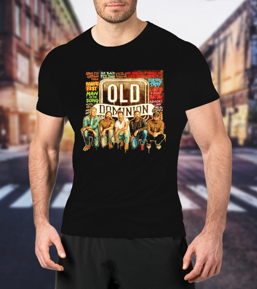 Old Dominion No Bad Feelings Song For Another Time Beautiful Sky Country Music T-Shirt