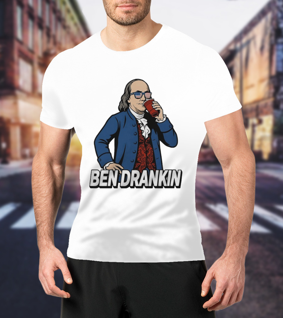 Ben Drankin Benjamin Franklin 4th Of July Patriotic Red Cup USA Glasses T-Shirt