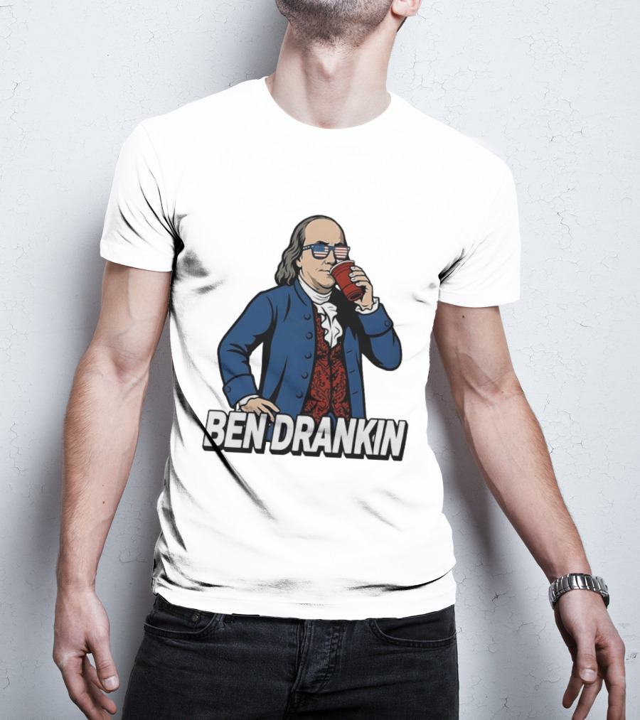 Ben Drankin Benjamin Franklin 4th Of July Patriotic Red Cup USA Glasses T-Shirt
